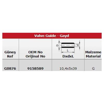 Subap Gaydi X18Xe Z18Xe Vectra B Astra G Zafira A GUNES G0876