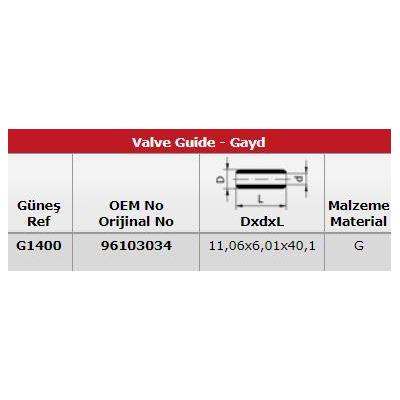 Subap Gaydi (In 8 Ex 8) Kalos 1 4 Lacetti 1 6 16V GUNES G1400