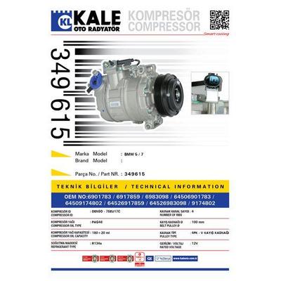 Klima Kompresoru Bmw M57 D30 E90 06>11 E92 06>13 M54 N43 M57 E60  N57 D30 F07 12>17 M57 M54 D30 E65 03>08 KALE 349615