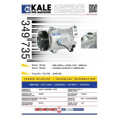 Klima Kompresoru Opel Astra J Meriva B A13Dte A13Dtc A17Dtc A17Dt KALE 349735