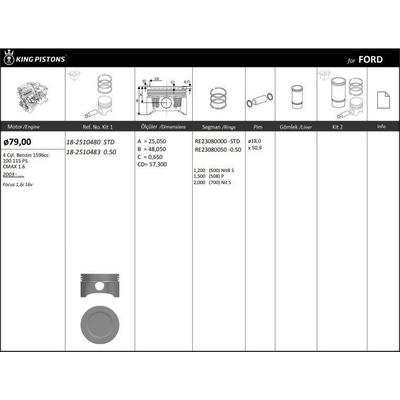 Motor Piston+Segmani ( Riken )  79 00+0 50Mm Cap Focus 1 6I 16V-Cmax  4 Sil. Benzinli 1596Cc-100 115 Ps Tirnaksiz KINGPISTON 18-2510483