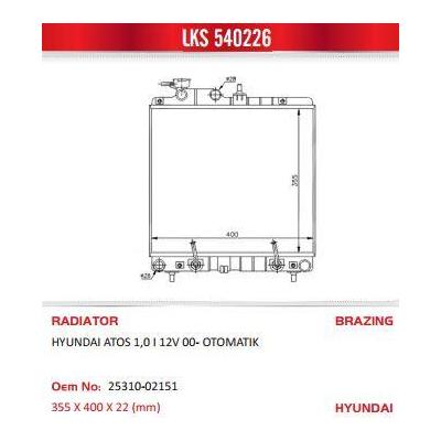 Motor Su Radyatoru Hyundai Atos 1 0 97 04 Otomatik (355×388×16) LKS 540226