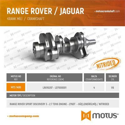 Krank Mili Guclendirilmis 276Dt Discovery 3 L319 04>09 Discovery 4 09>18 Range Rover Sport I L320 05>13 MOTUS 1400